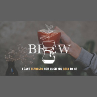 Brew – I Can’t Espresso How Much You Bean To Me.