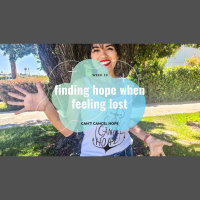 How to Find Hope When You Feel Lost