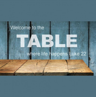 Welcome to the Table- Love Feast - Audio