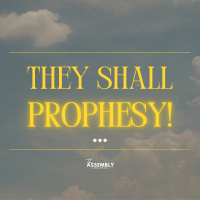 They Shall Prophesy! - Pastor Lee Brown