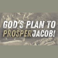 Gods Plan to Prosper Jacob! - Pastor Lee Brown