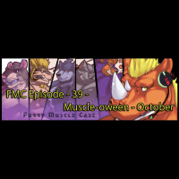 Furry-Muscle Cast – 39 – Muscle-oween - October