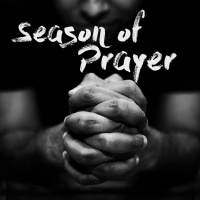 01.08.17 A Season of Prayer
