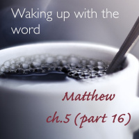 Matthew ch. 5 (part 16) “How to win without defeating anyone.”