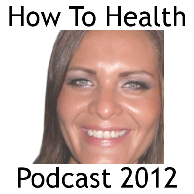 How To Health Podcast