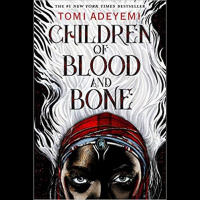 Children of Blood and Bone (Tome Book Club)