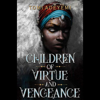 Children of Virtue and Vengeance (Tome Book Club)