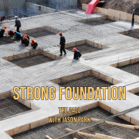 Strong Foundation - Session 5