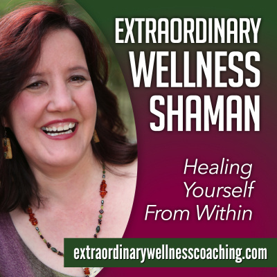 Extraordinary Wellness Shaman