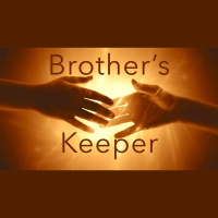 My Brothers Keeper