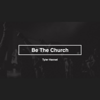 Be The Chruch
