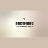Transformed By the Spirit