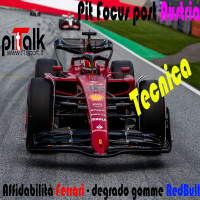 F1 - Pit talk - Laffidabilità Ferrari ed il degrado gomme Red Bull