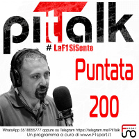 Pit Talk - F1 - Speciale 200esima puntata