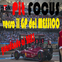 F1 - Pit FOCUS Verso il Messico pensando al 2023
