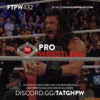 FTPW432 - WWE SummerSlam 2018 Recap and Review