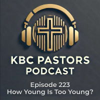 Ep. 223 | How Young Is Too Young?