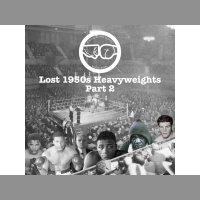 Lost 1950s Heavyweights - Part 2