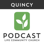 Life Community Church - Quincy