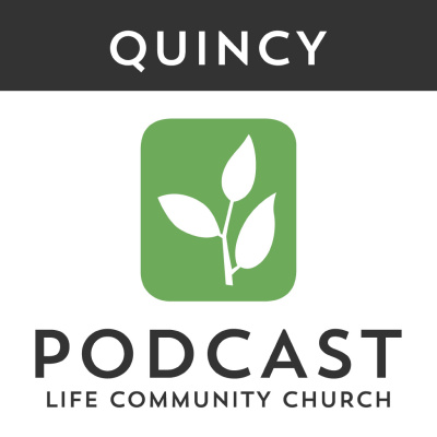 Life Community Church - Quincy