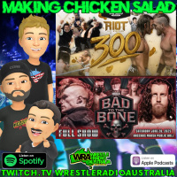 MCS - RCW 300/Mayhem Pro Bad To The Bone Reviews  NXT Slammiversary