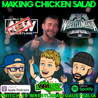 MCS - ITS WRESTLEMANIA WEEK - Punk shoots on AEW plus Tony Khan does the unthinkable RELEASES Wrestlers