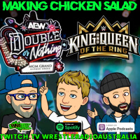 MCS - AEW is on Fire (Literally) plus All hail your King  Queen