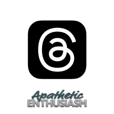 Apathetic Enthusiasm