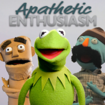 Apathetic Enthusiasm
