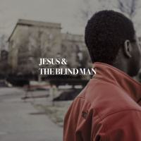 Jesus And The Blind Man