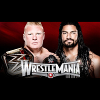 WrestleMania 31: Brock Lesnar vs. Roman Reigns (vs. Seth Rollins)