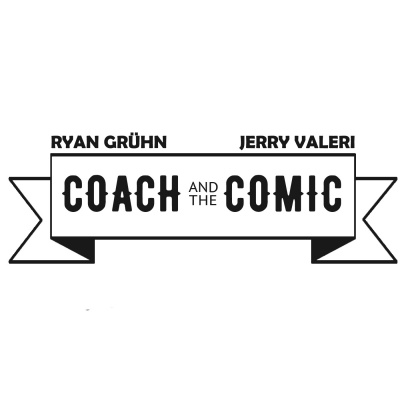 Coach And The Comic Podcast