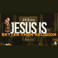 Jesus Is Better Than Religion | The Art Of Abiding | Pastor Daniel Norris