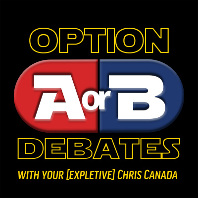 Option A Or B Debates