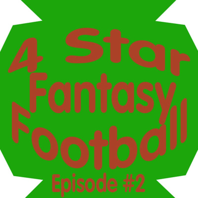 4 Star Fantasy Football Podcast