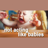 Not Acting Like Babies - Audio