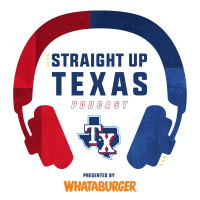Straight Up Texas Podcast