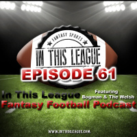 Episode 61 - Mock Draft 9.0 12 Man Half Point Per Reception