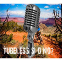 Tubeless si o Tubeless no?