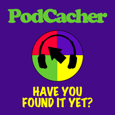 Podcacher: Geocaching Goodness