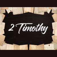 2 Timothy 1:1-13