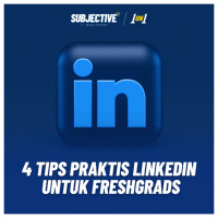 4 Tips Praktis LinkedIn untuk Job Seeker amp Freshgrads (1on1)
