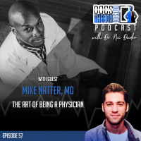 57 – The Art of being a Physician