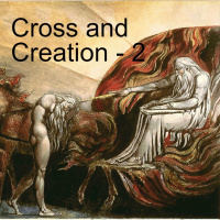 The Cross and Creation - Part 2 - What are the challenges in creation?
