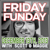 Friday FUNday: December 13, 2013