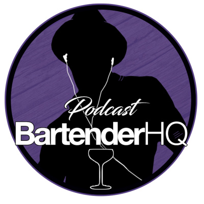 Bartender Hq Podcast : Bar Culture, Cocktails And Flair Bartending For Everyone.