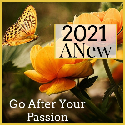 Go After Your Passion! Motivation | Inspiration | Personal Development | Self Help