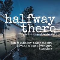 096: Dan  Lindsay McKenzie are Living a Big Adventure Together