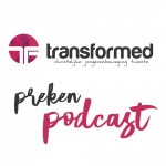 Transformed Twente - Preken