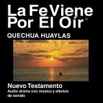 Quechua, Huaylas Biblia - Quechua, Huaylas Bible
